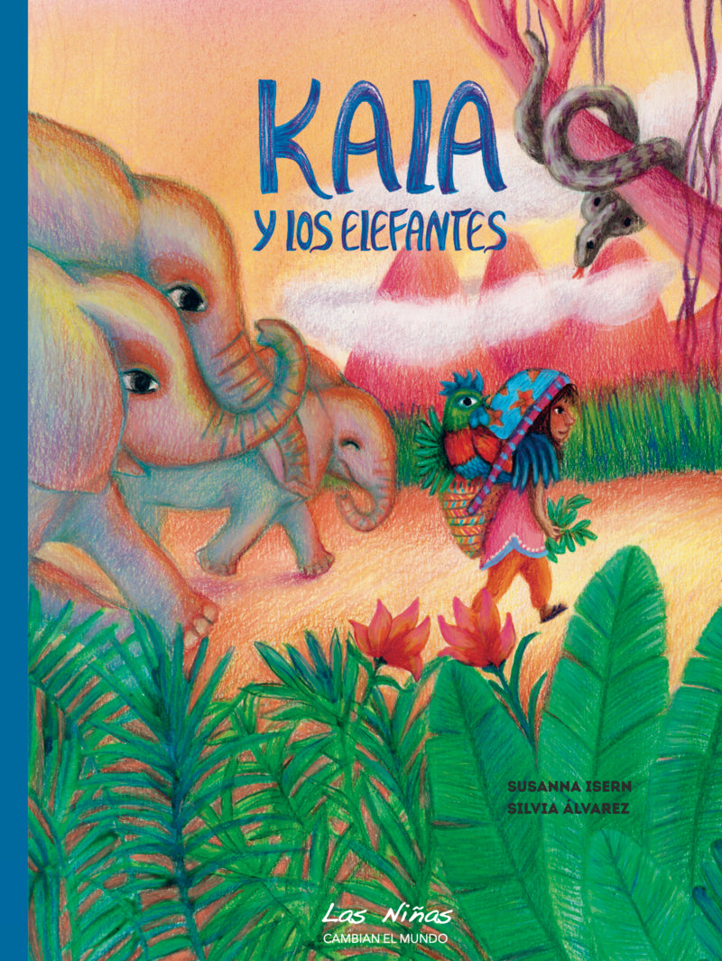 KALA Y LOS ELEFANTES Susanna Isern / Silvia Alvarez