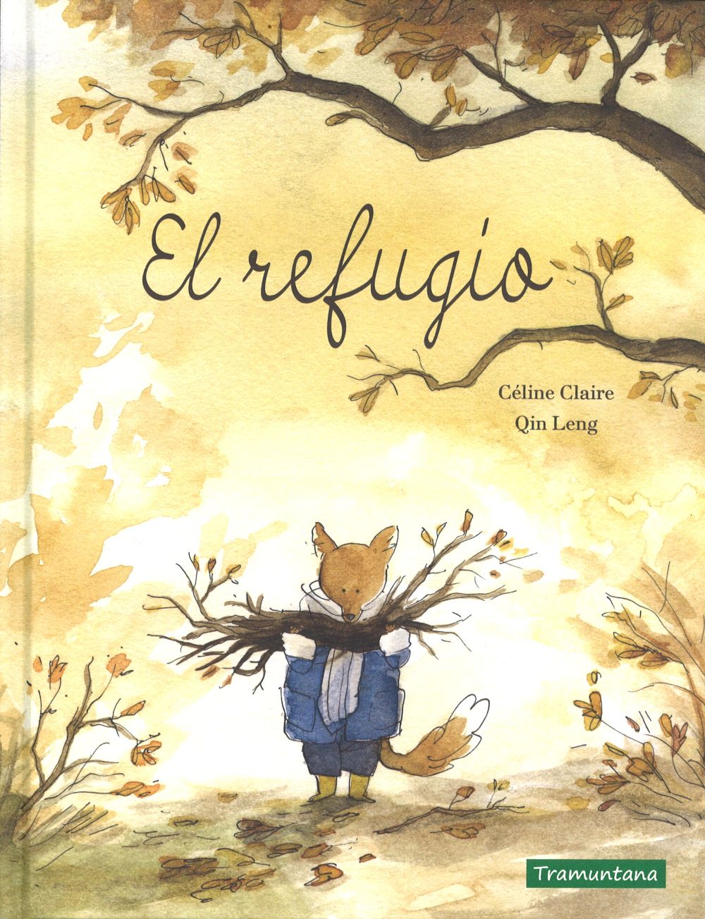 EL REFUGIO Céline Claire / Qin Leng