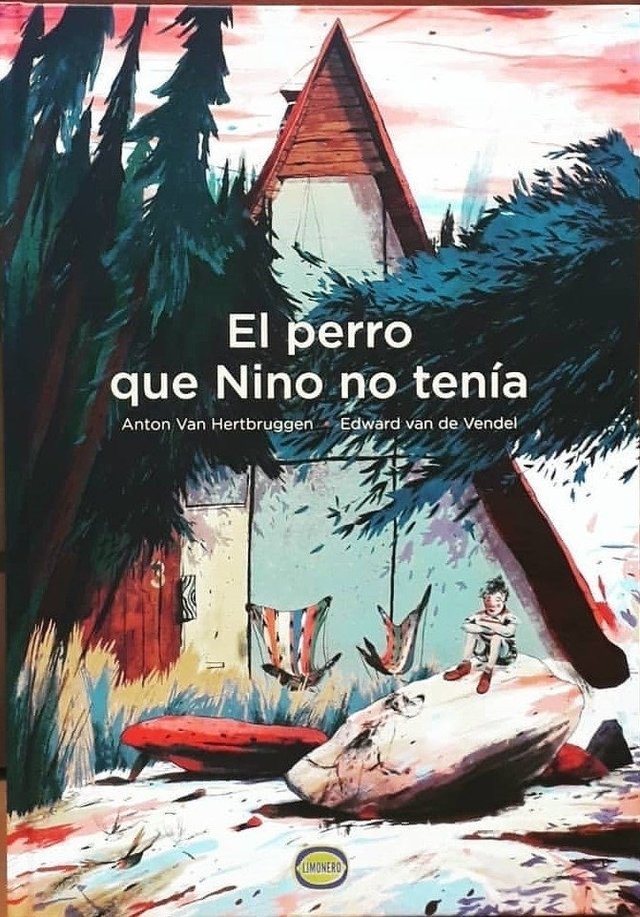 El perro que Nino no tenía / Anton Van Hertbruggen & Edward van de Vendel
