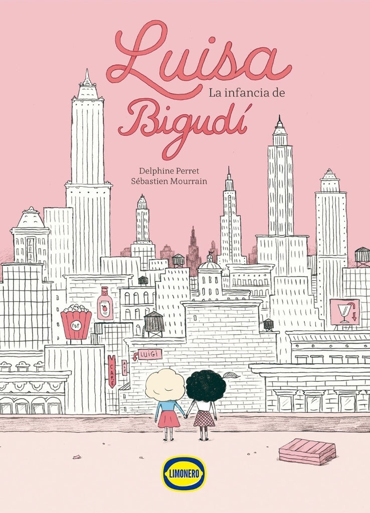 Luisa La infancia de Bigudí / Delphine Perret & Sébastien Mourrain