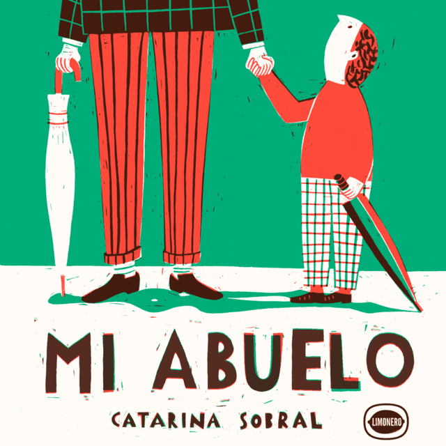 Mi abuelo / Catarina Sobral