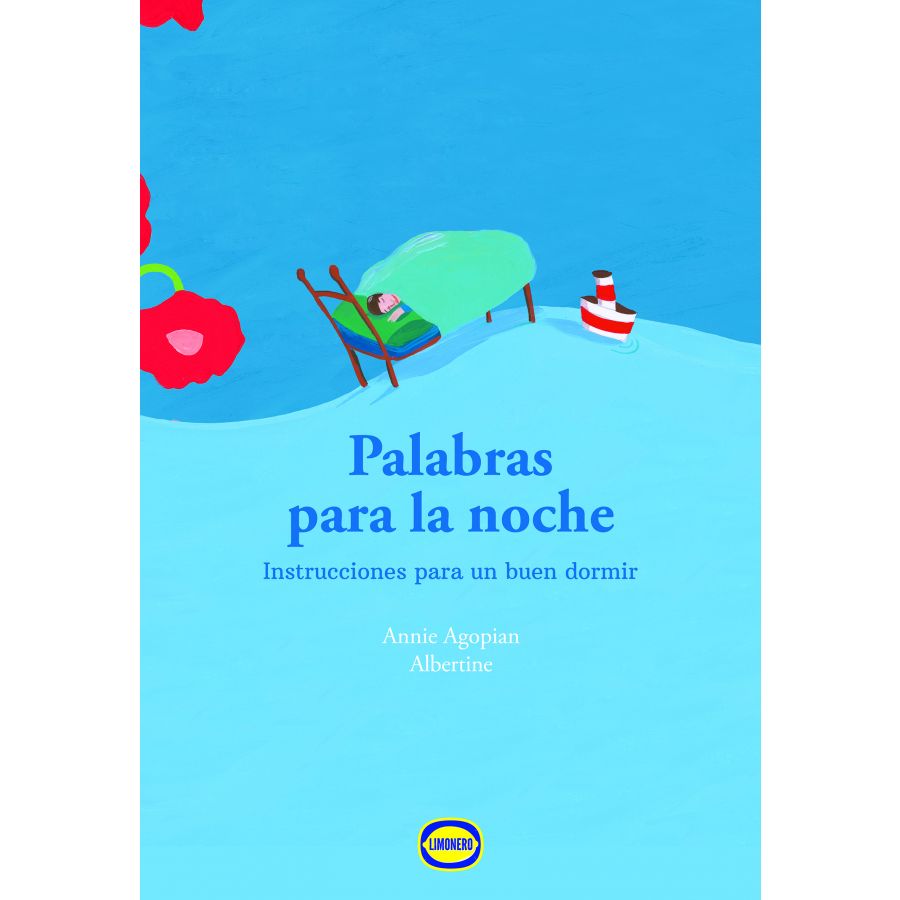 Palabras para la noche / Annie Agopian & Albertine