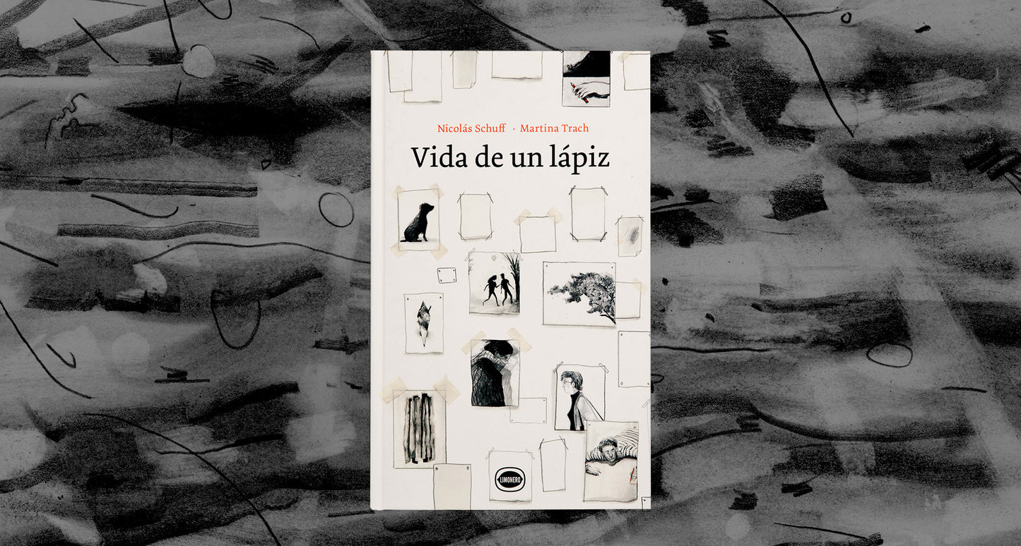 Vida de un lápiz / Nicolás Schuff & Martina Trach
