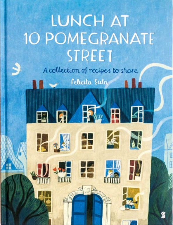 LUNCH AT 10 POMEGRANATE STREET Felicita Sala