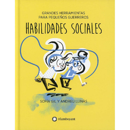 HABILIDADES SOCIALES Sofia Gil / Andreu LLinas