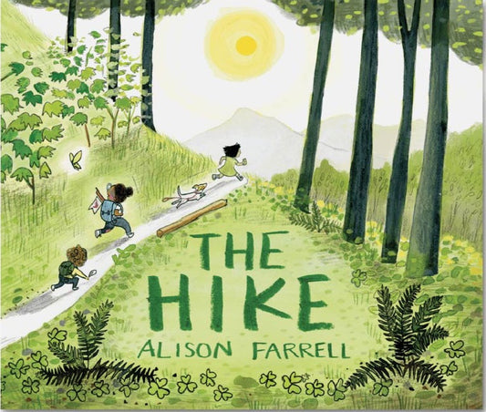 THE HIKE Alison Farrell